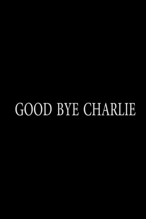 Постер: Goodbye Charlie