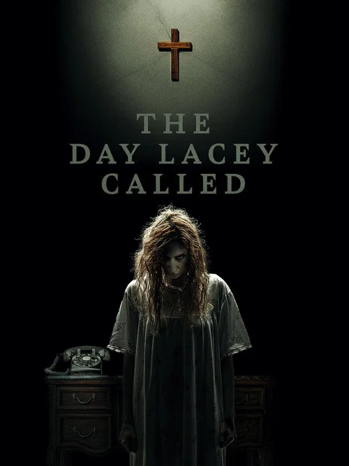 Постер: The Day Lacey Called