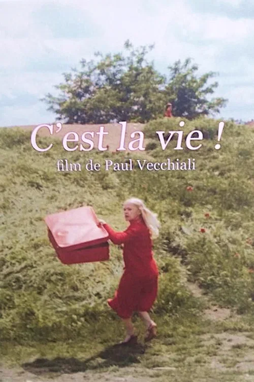 Постер: C'est la vie!