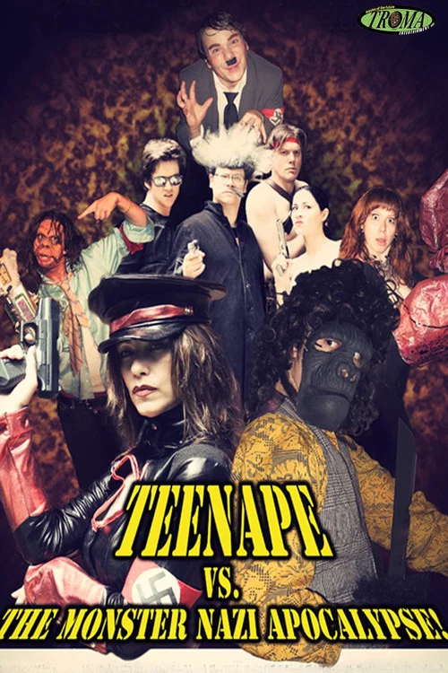 Постер: Teenape Vs. The Monster Nazi Apocalypse