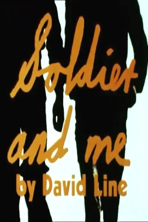 Постер: Soldier and Me