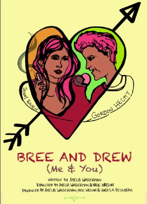 Постер: Bree and Drew (Me & You)
