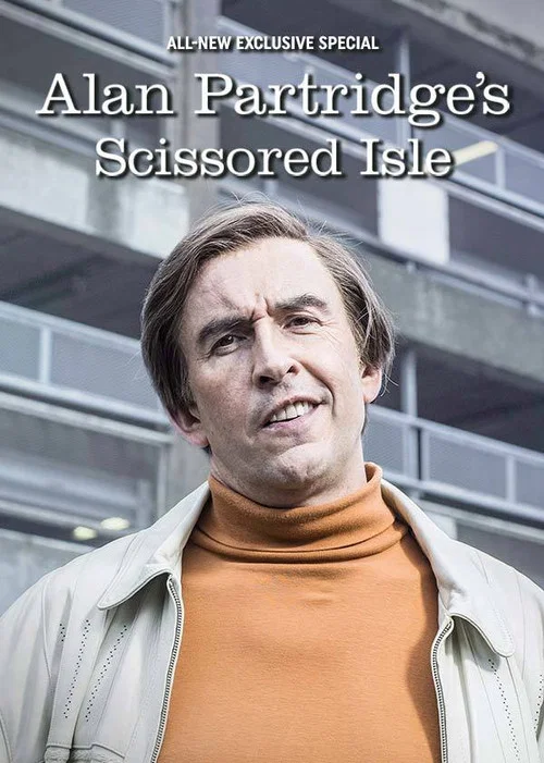 Постер: Alan Partridge's Scissored Isle