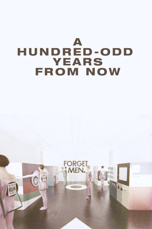 Постер: A Hundred-Odd Years from Now