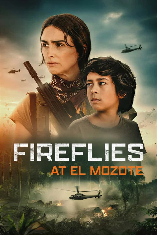 Постер: Fireflies at El Mozote