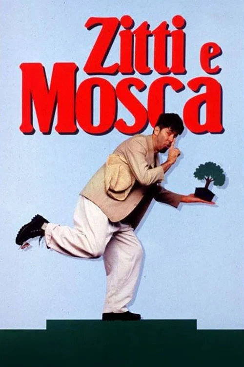 Постер: Zitti e mosca