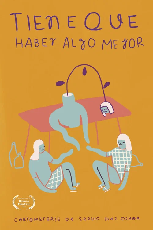 Постер: Tiene que haber algo mejor