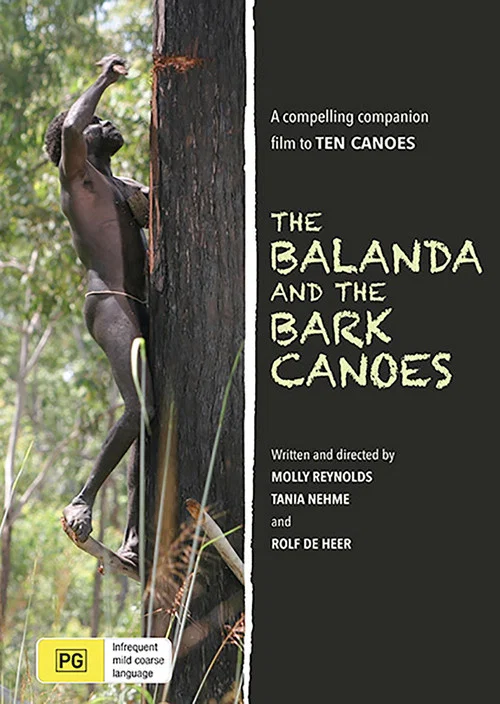 Постер: The Balanda and the Bark Canoes