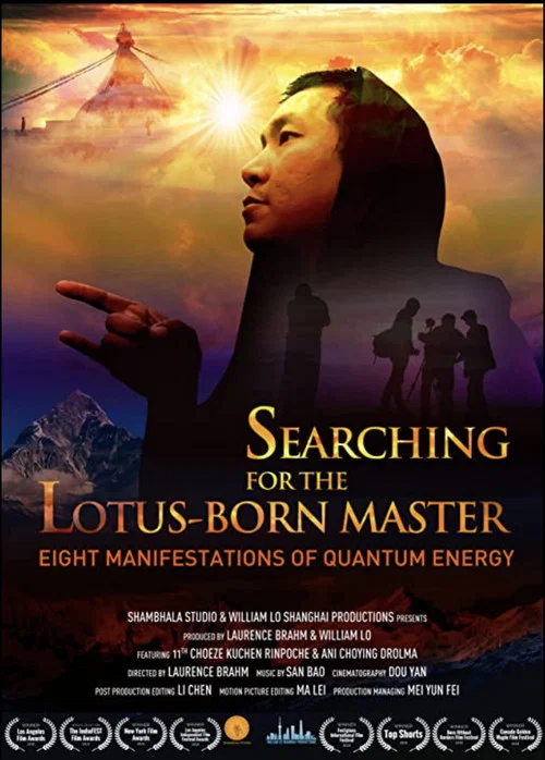 Постер: Searching for the Lotus Born Master: Eight Manifestations of Quantum Energy