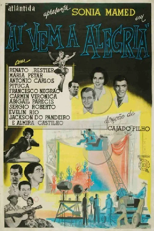 Постер: Aí Vem a Alegria