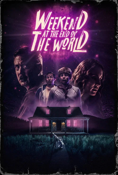 Постер: Weekend at the End of the World