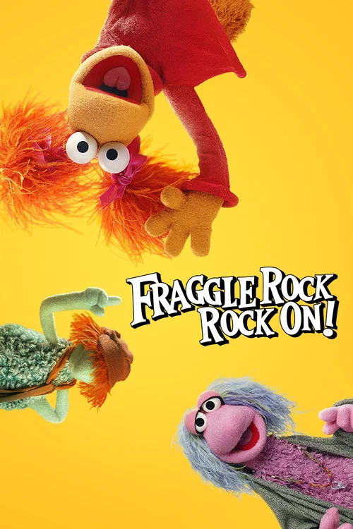 Постер: Fraggle Rock: Rock On!
