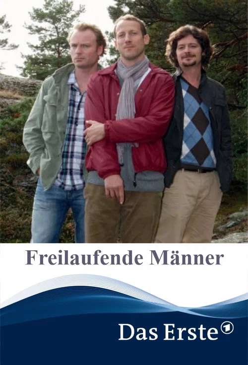 Постер: Freilaufende Männer