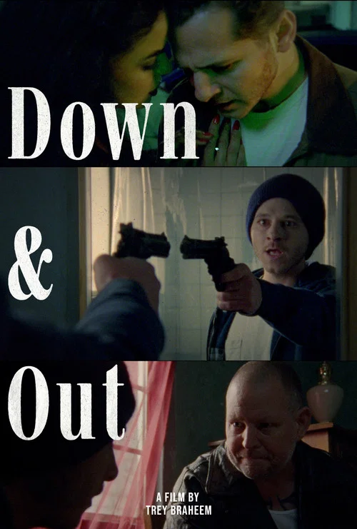 Постер: Down and Out