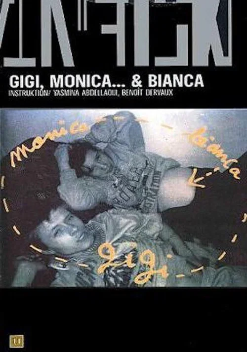 Постер: Gigi, Monica... et Bianca