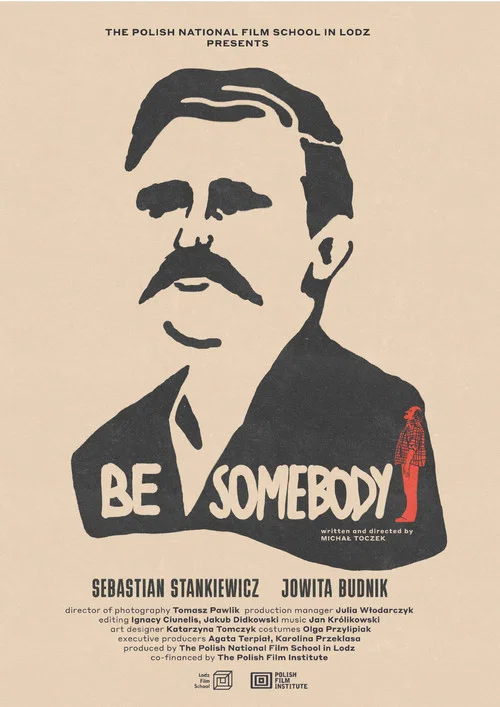 Постер: Be Somebody