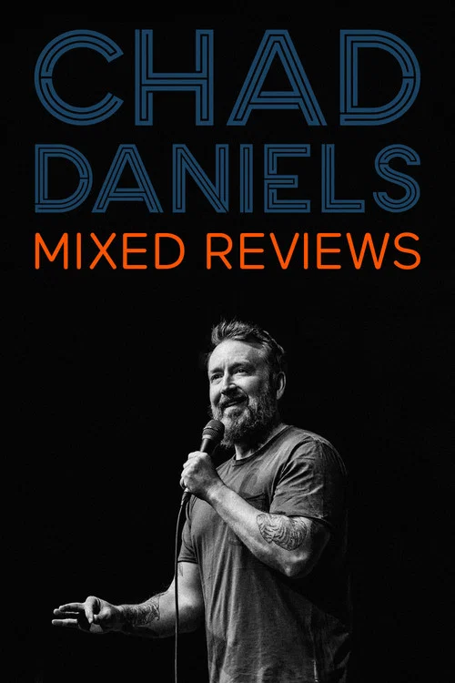 Постер: Chad Daniels: Mixed Reviews