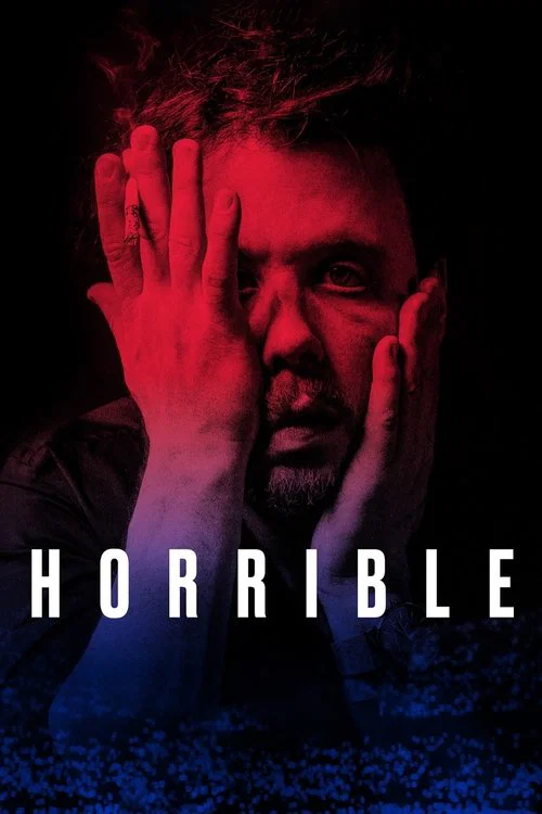 Постер: Horrible