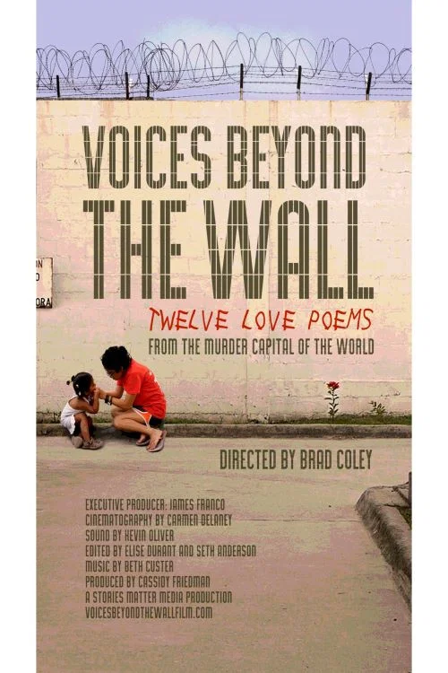 Постер: Voices Beyond the Wall: Twelve Love Poems from the Murder Capital of the World