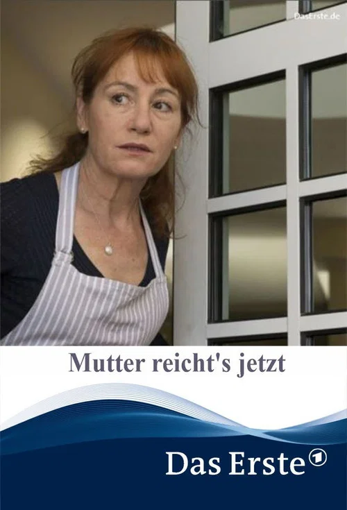 Постер: Mutter reicht's jetzt