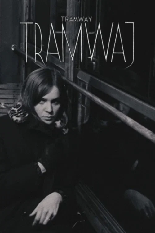 Постер: Tramway