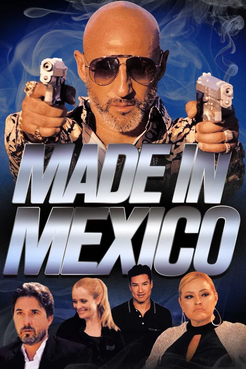 Постер: Made in Mexico