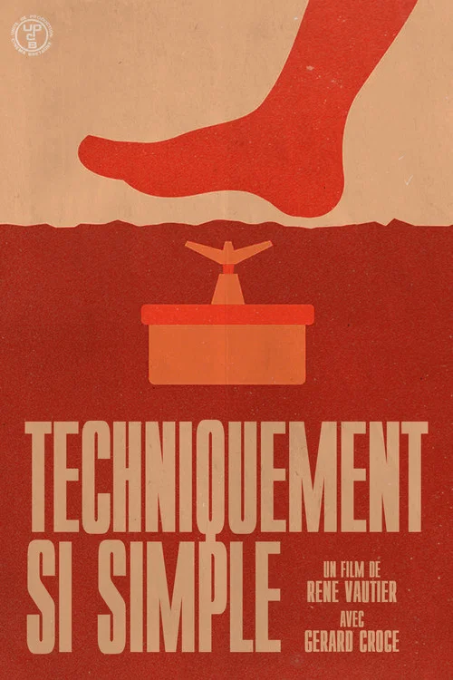 Постер: Techniquement Si Simple