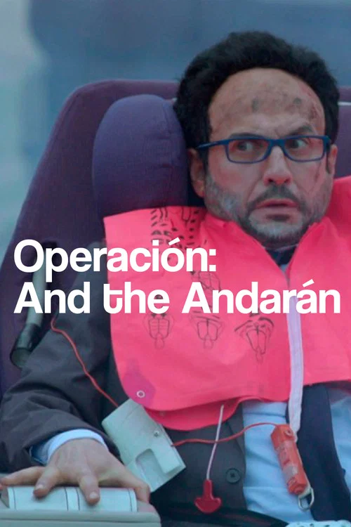 Постер: Operación: And the Andarán