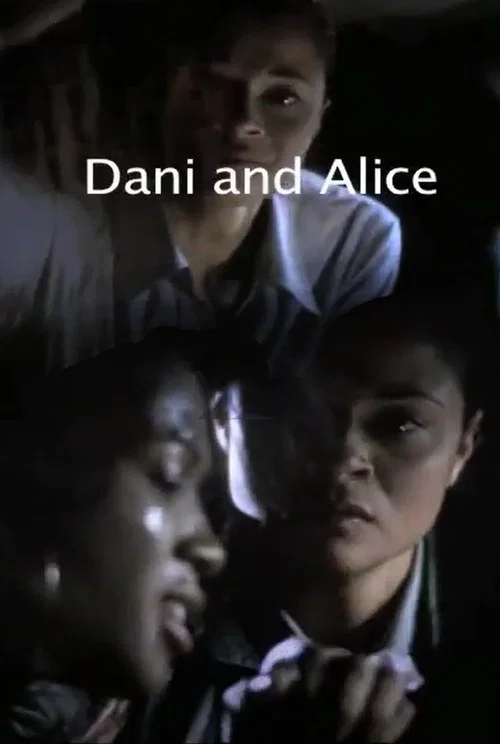 Постер: Dani and Alice