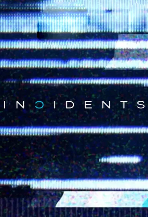 Постер: Incidents