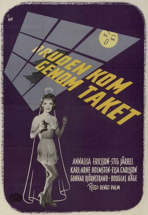 Постер: Bruden kom genom taket