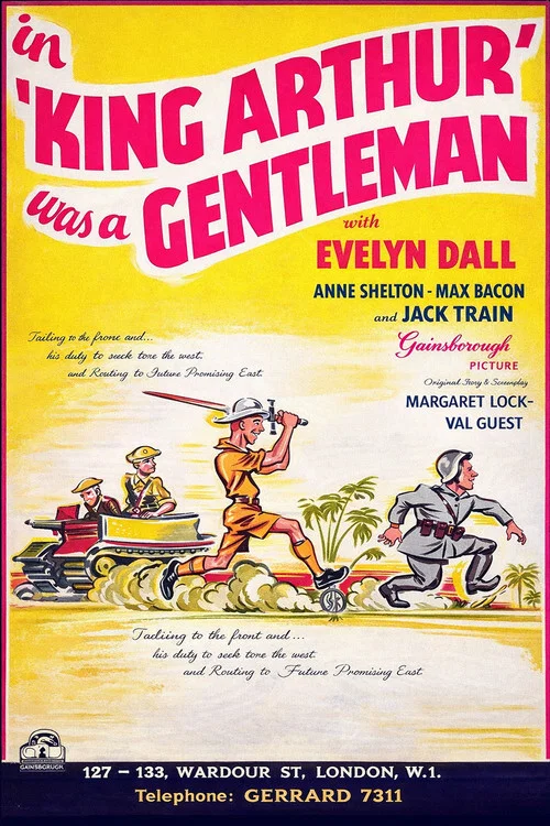 Постер: King Arthur Was a Gentleman