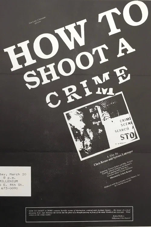 Постер: How to Shoot a Crime