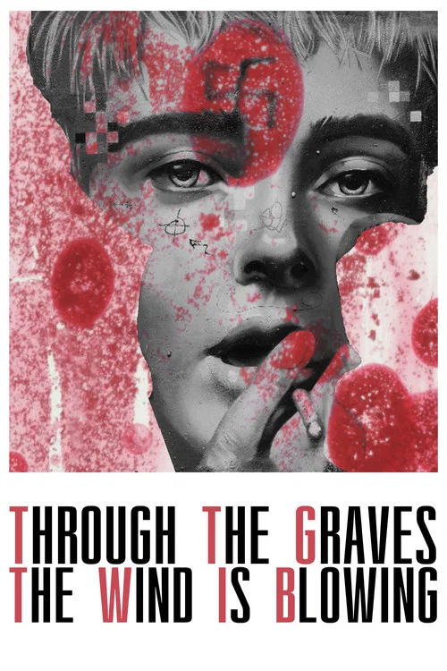 Постер: Through the Graves the Wind Is Blowing