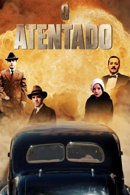 Постер: O Atentado