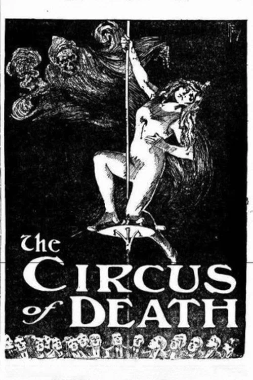 Постер: Le Cirque de la Mort