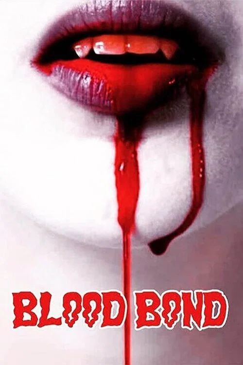 Постер: Blood Bond