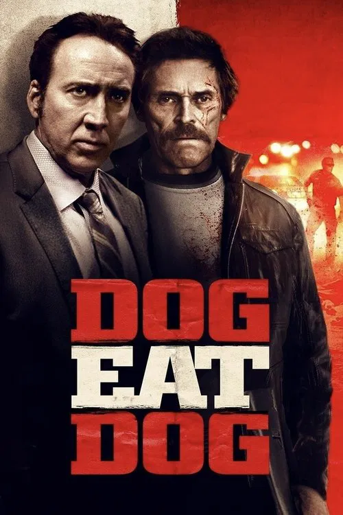 Постер: Dog Eat Dog