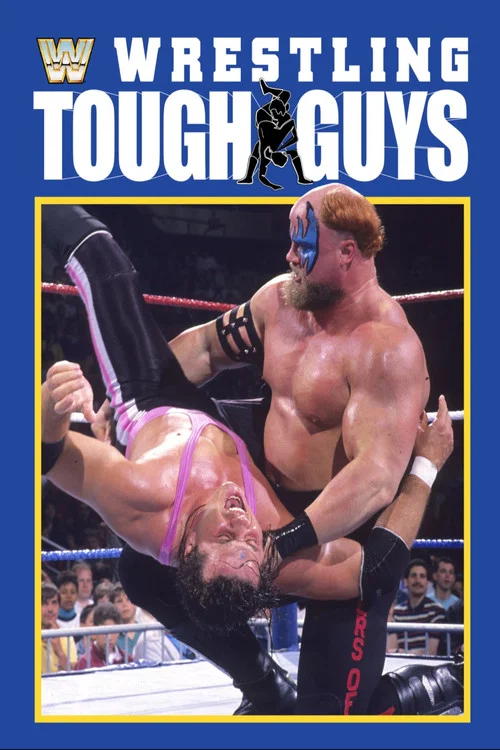 Постер: Wrestling Tough Guys