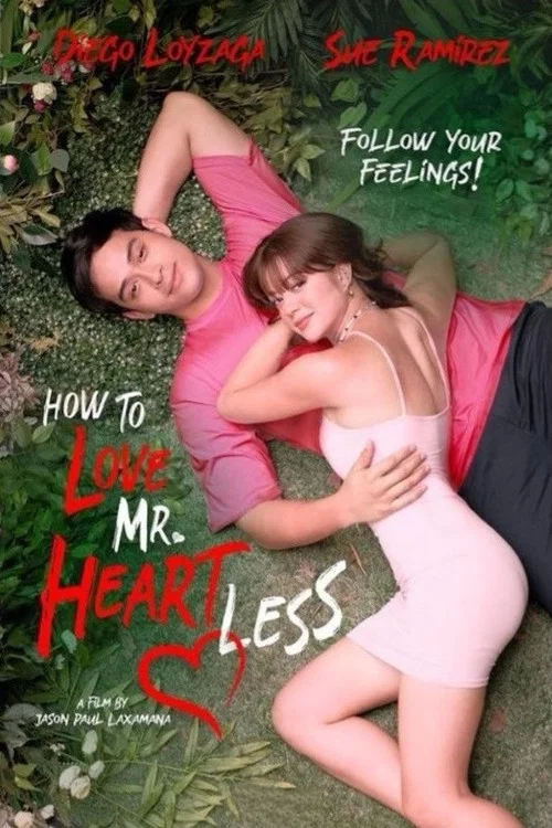 Постер: How to Love Mr. Heartless