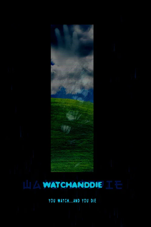 Постер: Watchanddie