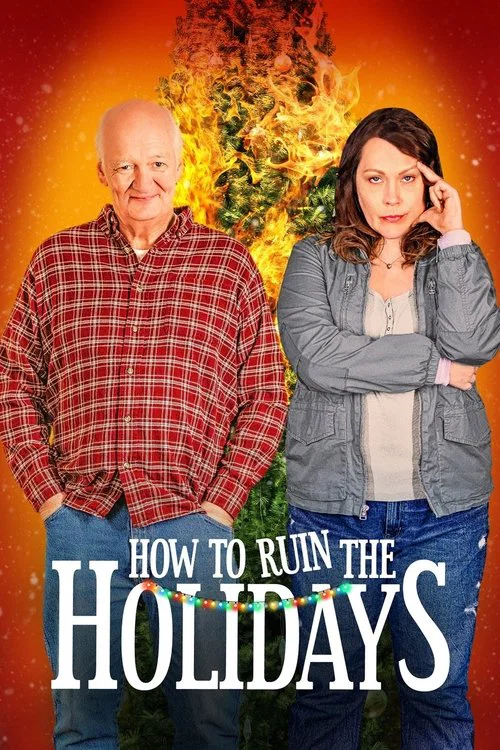Постер: How to Ruin the Holidays