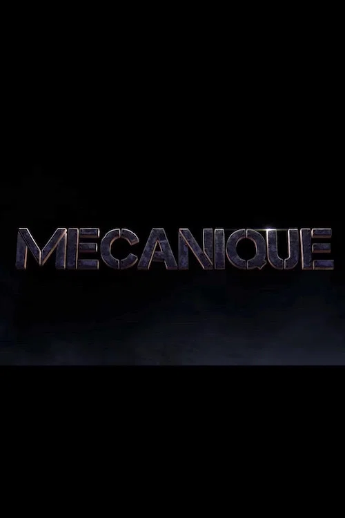 Постер: Mécanique