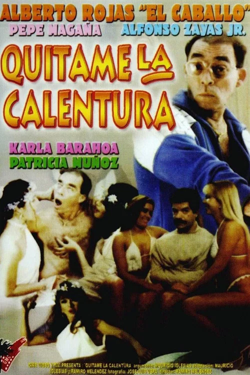 Постер: Quitenme la calentura