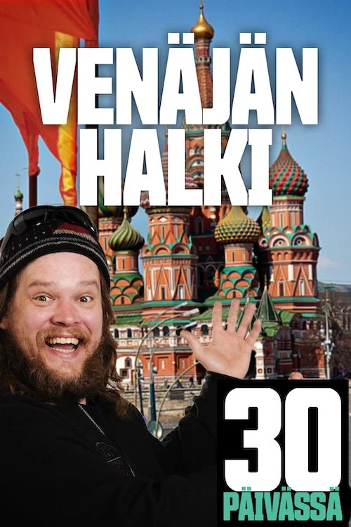 Постер: Venäjän halki 30 päivässä