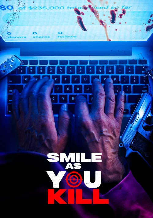 Постер: Smile as You Kill
