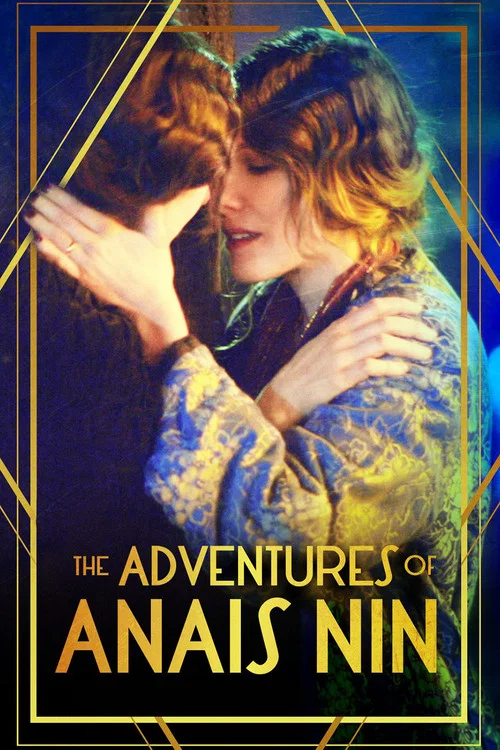 Постер: The Erotic Adventures of Anais Nin