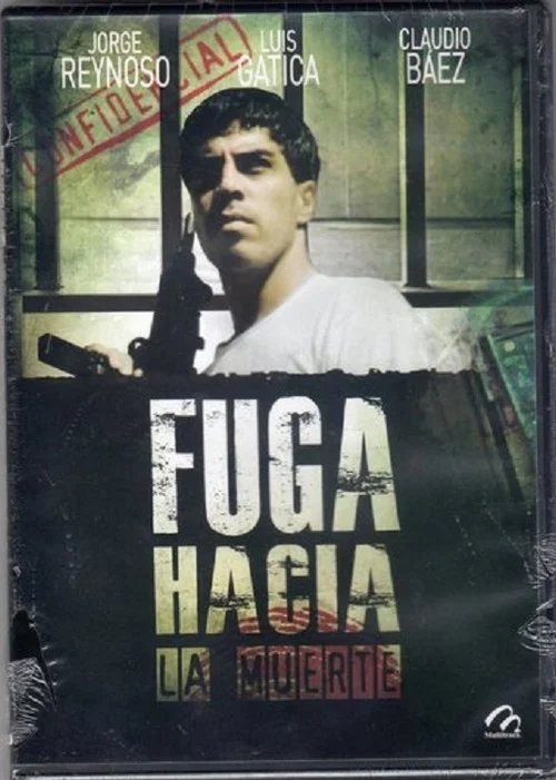 Постер: Fuga hacia la muerte