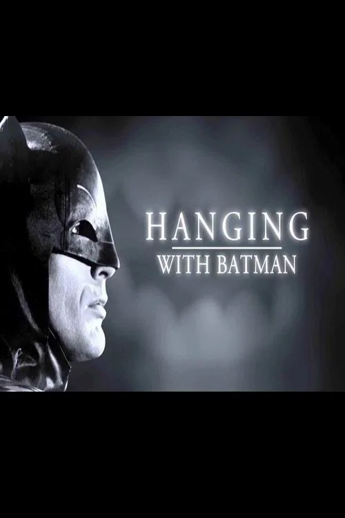 Постер: Hanging with Batman