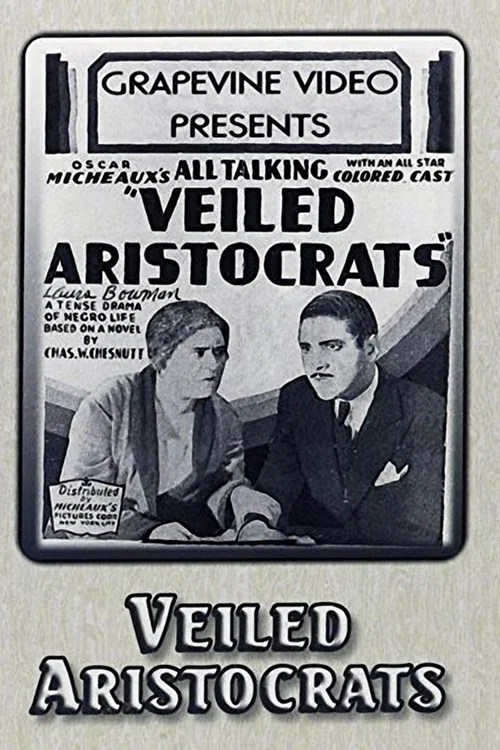 Постер: Veiled Aristocrats